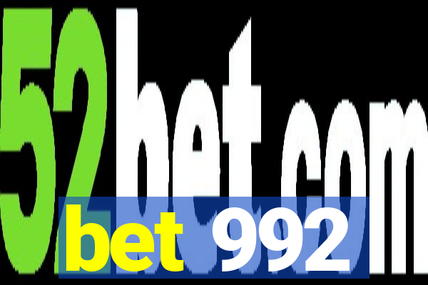 bet 992